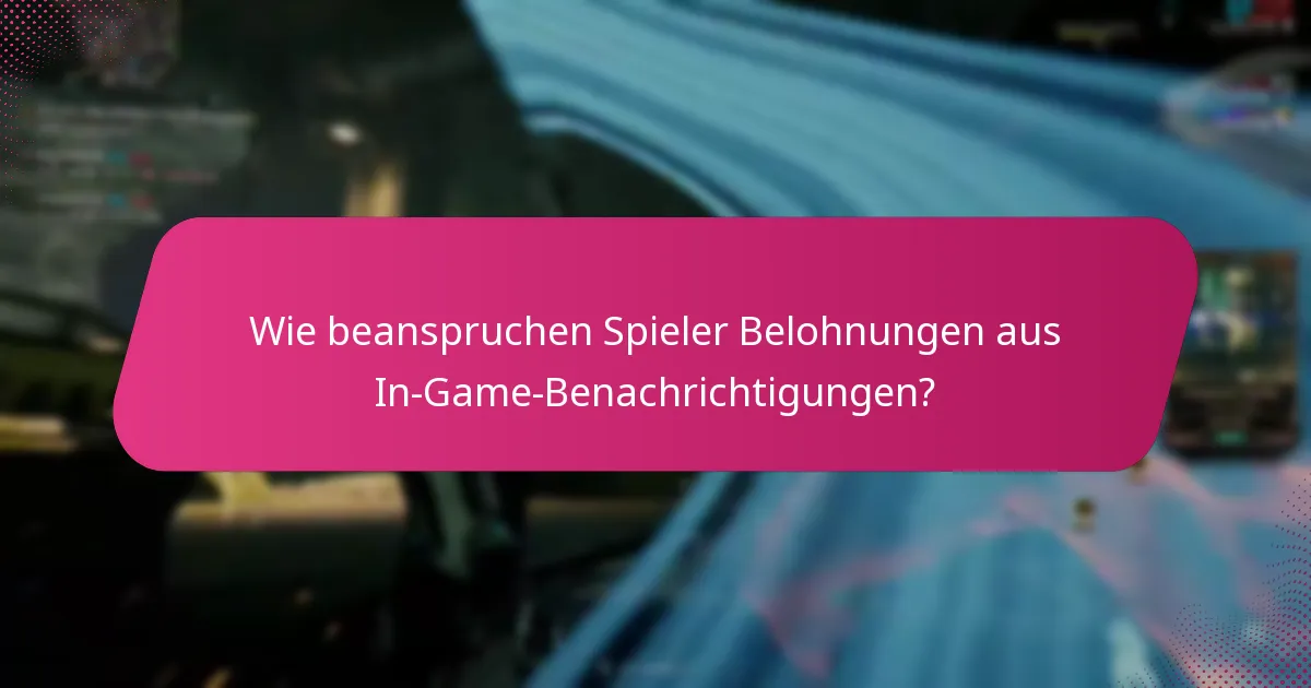 Welche Spiele bieten die besten In-Game-Benachrichtigungssysteme?